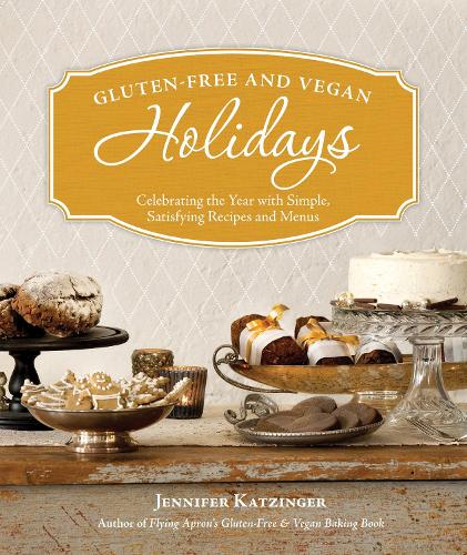 Gluten-Free And Vegan Holidays