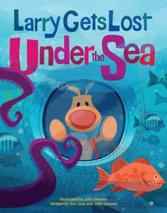 Larry Gets Lost Under the Sea 
