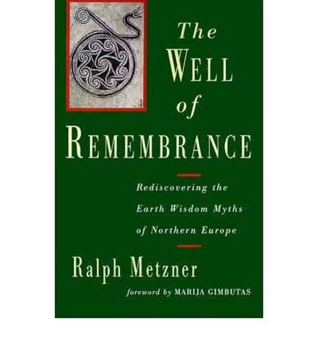 The Well of Remembrance