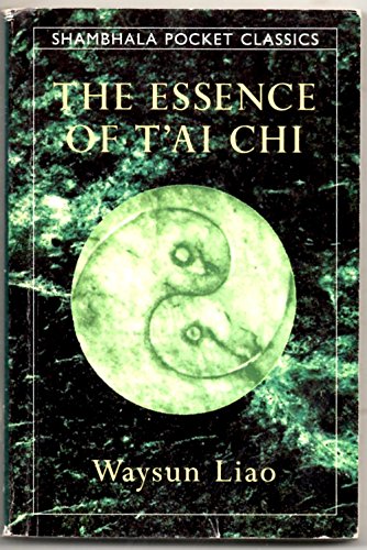 The Essence of T'ai Chi