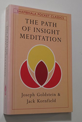 The Path of Insight Meditation