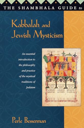 The Shambhala Guide to Kabbalah and Jewish Mysticism