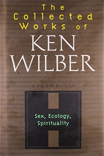 The Collected Works of Ken Wilber