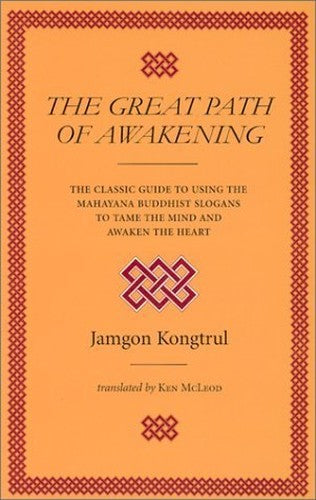The Great Path of Awakening