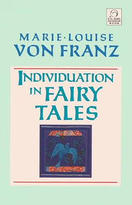 Individuation in Fairy Tales 