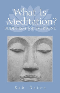 What Is Meditation? 