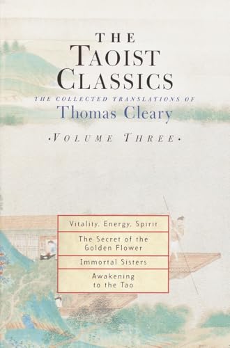 The Taoist Classics (Volume 3)