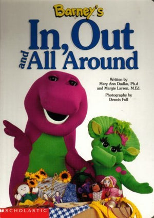Barney's in, out and All around