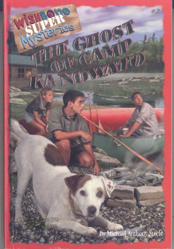 Ghost of Camp Ka Nowato