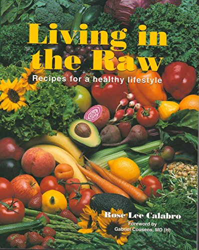 Living in the Raw