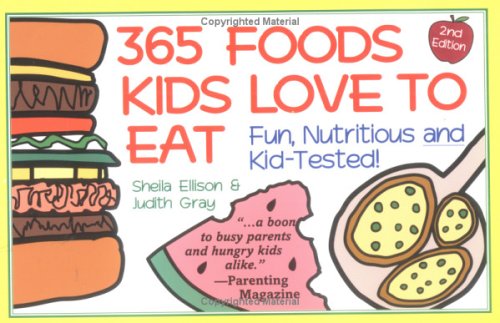 365 Foods Kids Love to Eat