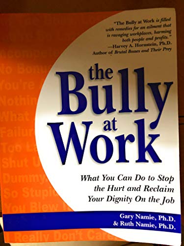 The Bully at Work