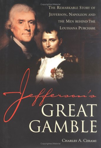 Jefferson's Great Gamble