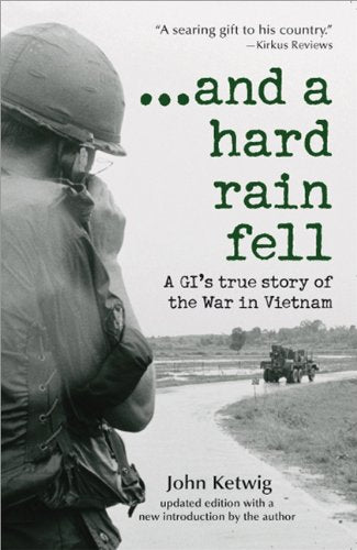 And a Hard Rain Fell