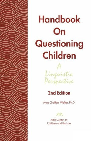 Handbook on Questioning Children