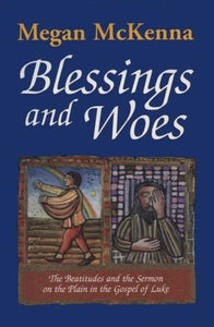 Blessings and Woes 