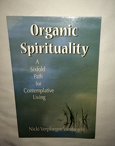 Organic Spirituality