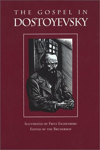 The Gospel in Distoyevsky