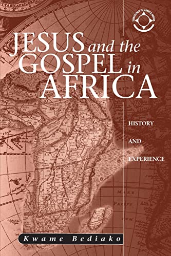 Jesus and the Gospel in Africa