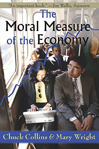 The Moral Measure of the Economy