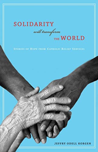 Solidarity Will Transform the World