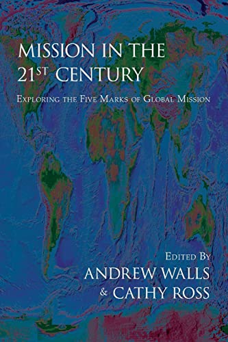 Mission in the Twenty-First Century