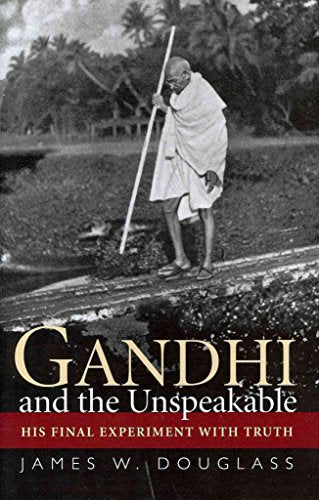 Gandhi and the Unspeakable