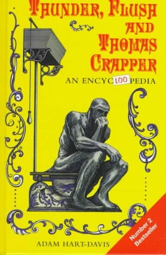 Thunder, Flush, and Thomas Crapper