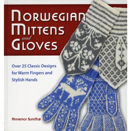 Norwegian Mittens and Gloves