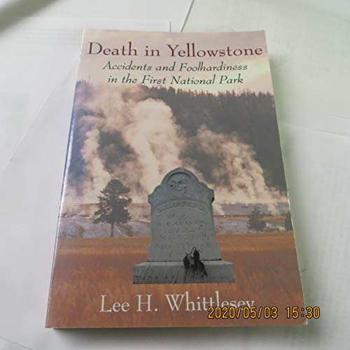 Death in Yellowstone