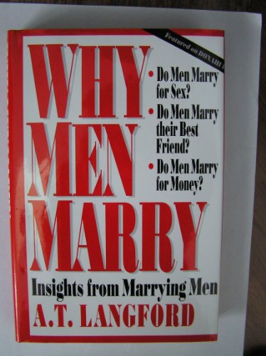 Why Men Marry