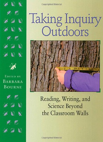 Taking Inquiry Outdoors