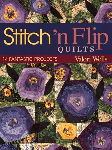 Stitch 'n' Flip Quilts
