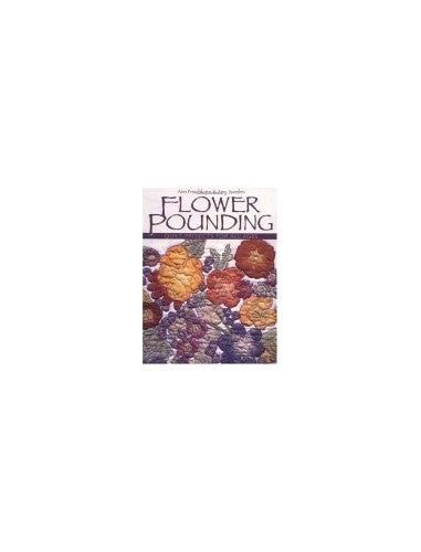 Flower Pounding