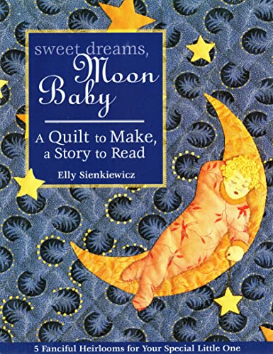 Sweet Dreams, Moon Baby