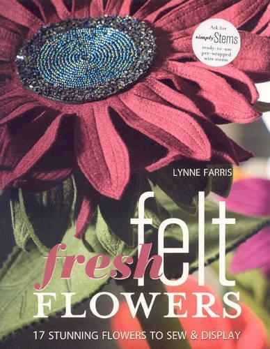 Fresh Felt Flowers