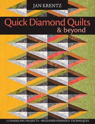 Quick Diamond Quilts and Beyond