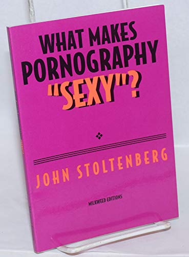 What Makes Pornography Sexy?