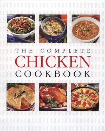Complete Chicken Cookbook