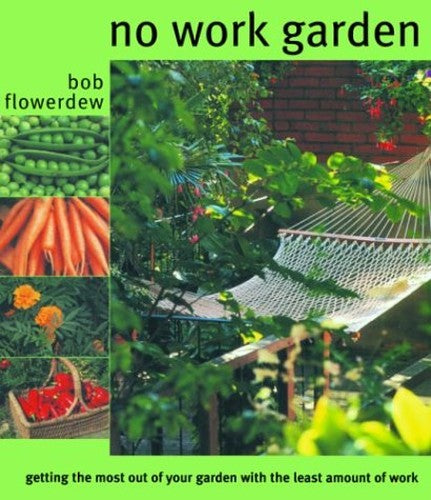 No Work Garden