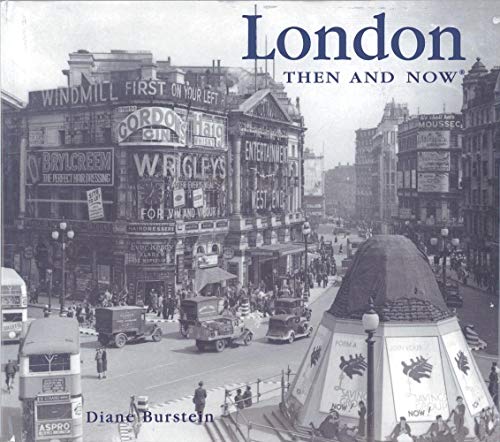 London Then and Now