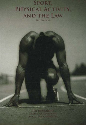 Sport, Physical Activity & the Law, 3rd Edition