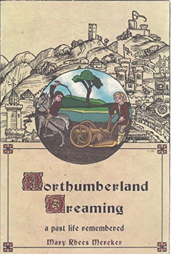 Northumberland Dreaming