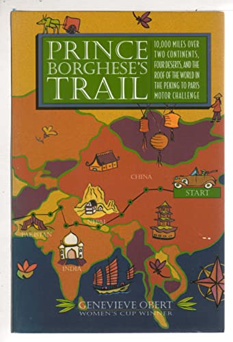 Prince Borghese's Trail