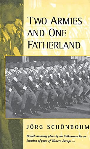 Two Armies and One Fatherland