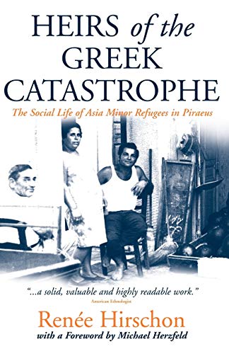 Heirs of the Greek Catastrophe