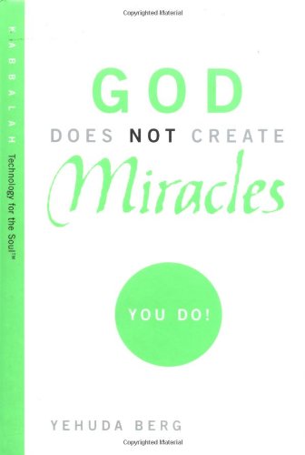 God Does Not Create Miracles