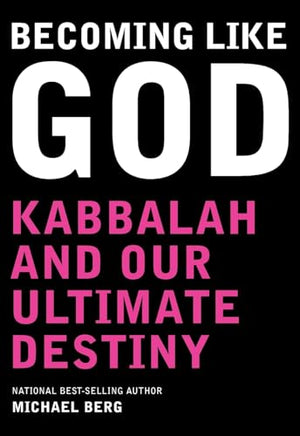 Becoming Like God