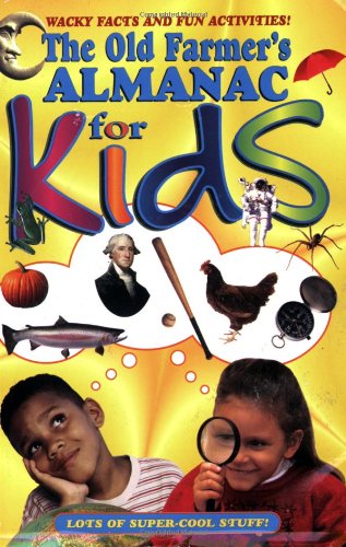 The Old Farmer's Almanac for Kids