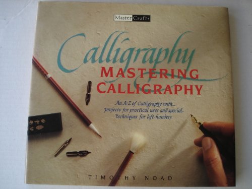 Mastering Calligraphy